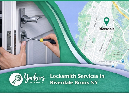 24/7 Emergency Locksmith Services in Riverdale Bronx NY