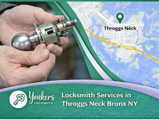 Locksmith services in Throggs Neck Bronx NY